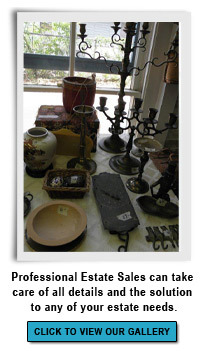 Professional Estate Sales
inspects and researches each item to identify proper value.